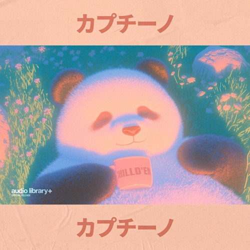 Cappuccino — ChillD'em | Free Background Music | Audio Library Release