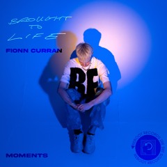 Fionn Curran - Brought To Life