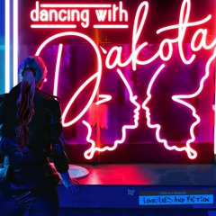 Dancing with Dakota - EP