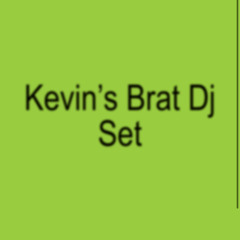 Kevin’s brat set