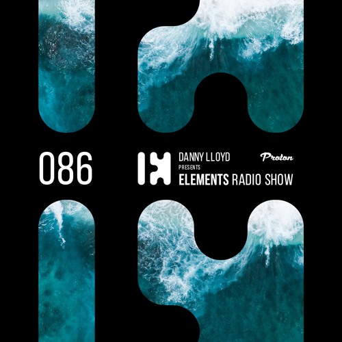 Danny Lloyd - Elements Radio Show 086