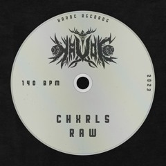 chxrls - raw