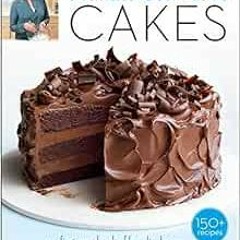 Access [EPUB KINDLE PDF EBOOK] Martha Stewart's Cakes: Our First-Ever Book of Bundts, Loaves, La