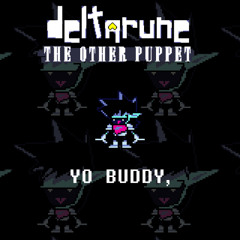 YO BUDDY, [DR:TOP]