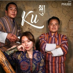 Ku by Lungten Wangchuk Karma and DaTako