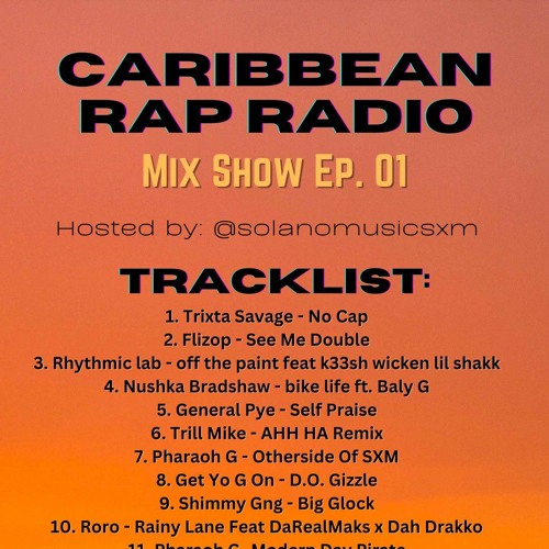 Caribbean Rap Radio Show EP. 01
