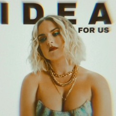 Tasha - Idea for us