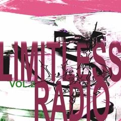 LIMITLESSRADIO - VOL. 2