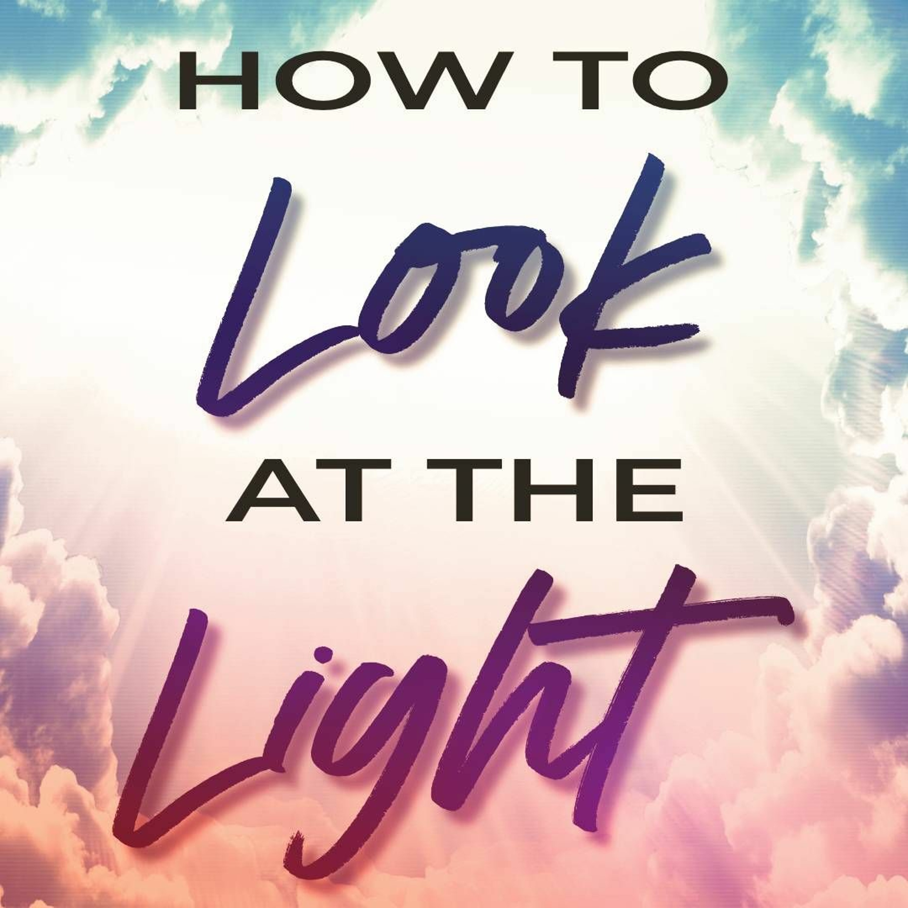 Lukas Marsak: How To Look At The Light (John 8:12-30) episode artwork