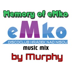 Memory of eMko - Music Mix by Murphy 2024 (Pedro Pedro Update)