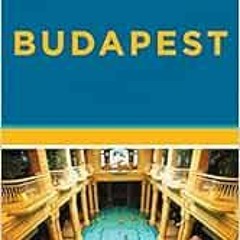 Get [EPUB KINDLE PDF EBOOK] Rick Steves Budapest by Rick Steves,Cameron Hewitt 📩