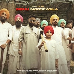 TRIBUTE TO SIDHU MOOSEWALA | EMIWAY BANTAI