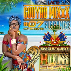 ELEGANCE GOUYAD MIXXX