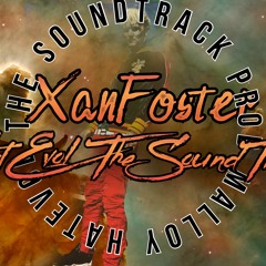 HatEvol The SoundTrack (Prod.Malloy x DxnnyFxntom)