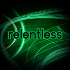 Relentless