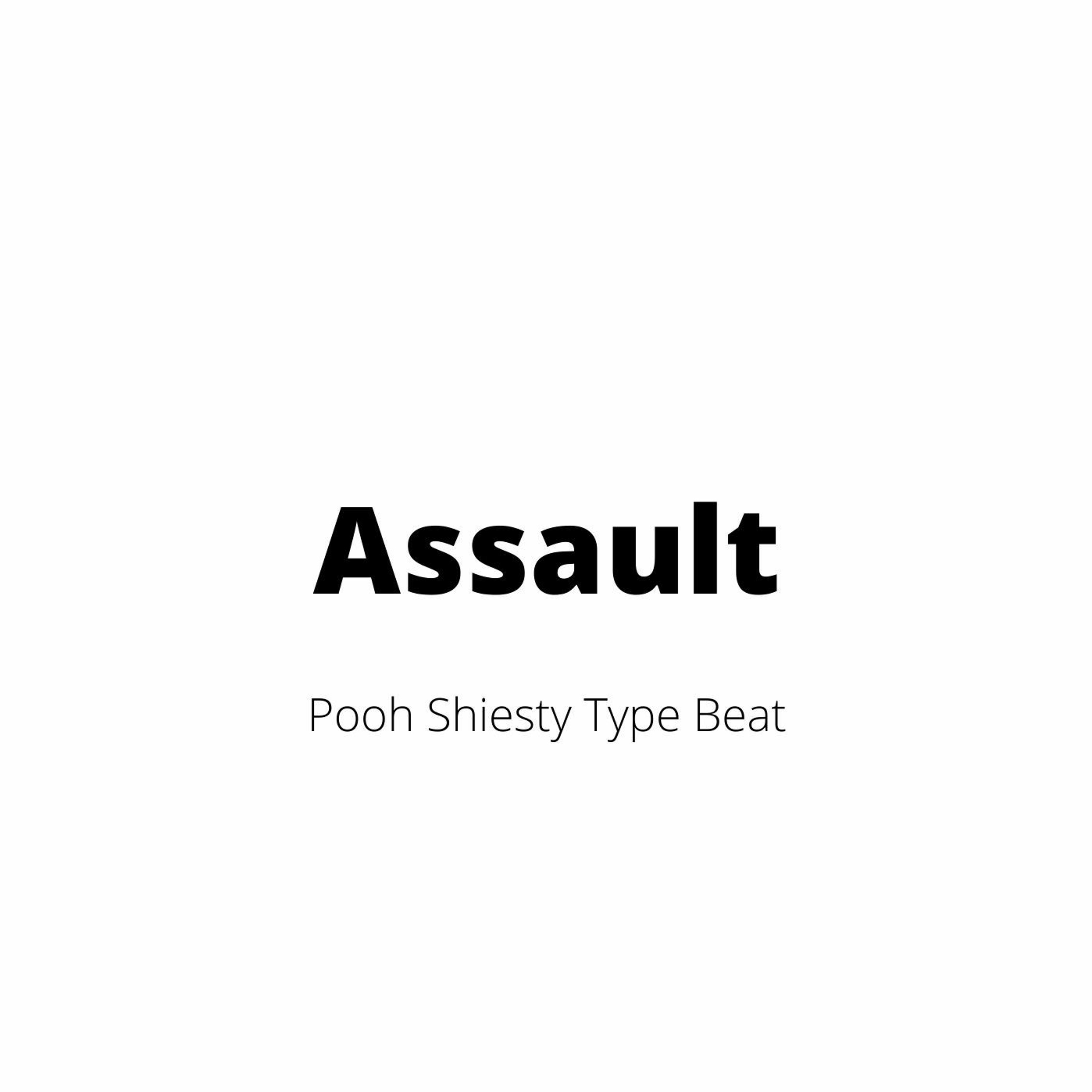 Pooh Shiesty Type Beat - "Assault" episode artwork