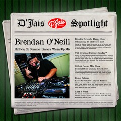 D'Jais SPOTLIGHT: Brendan O'Neill | Halfway To Summer - Sinners Warm Up Mix