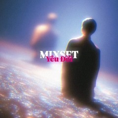 MIXSET Yêu Đời (12/11/2025) - DVAnhhh