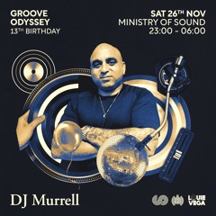 DJ Murrell Groove Odyssey 13TH Birthday Mix