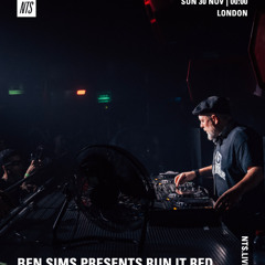 BEN SIMS pres RUN IT RED 128. Nov 2025