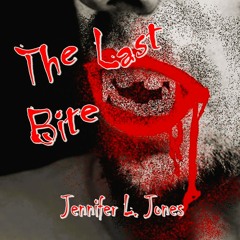 The Last Bite