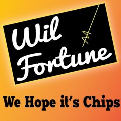 We Hope It's Chips: The Final Portion