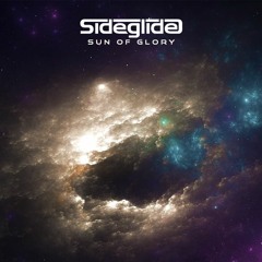 Sideglide - Sun Of Glory (Original Mix) [FREE DOWNLOAD]