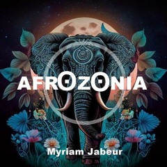 Afrozonia By Myriam Jabeur
