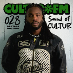 028 CULTUR FM Paris (2025 Live Afrobeats/Francophone Mix by Dre Tala)
