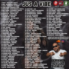 JUS A VIBE VOL. 1 - RAW DANCEHALL MIX