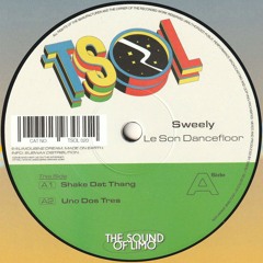 Sweely - Le Son Dancefloor (TSOL 020)
