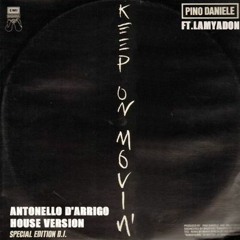 Pino Daniele ft.Lamyadon – Keep On Movin (Nu Disco Mashup)