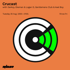 Crucast with Darkzy, Eksman & Logan D, Gentlemens Club & Axel Boy - 25 August 2020