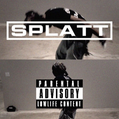 SPLATT (prod. qwentcrazy)