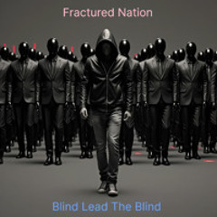Blind Lead The Blind