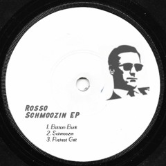 Schmoozin EP