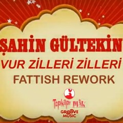 (snippet) Şahin Gültekin - Vur Zilleri (Fattish Rework) [Topkapı Plak]