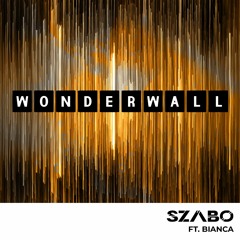 Wonderwall [Free Download]