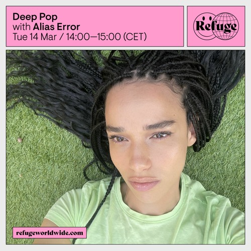 Deep Pop @ Refuge Worldwide ~ 14.03.23