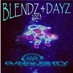 Blendz 4 Dayz 2023