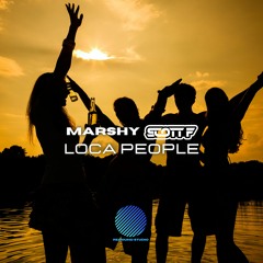 Marshy & Scott F - Loca People [sample]