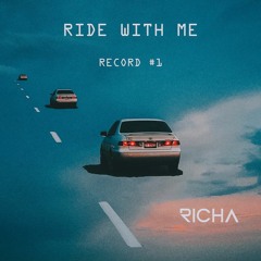 Ride With Me #1