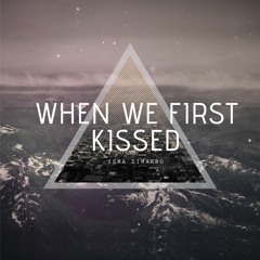 Isma Simarro - When We First Kissed (FREE DOWNLOAD)