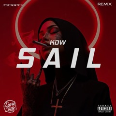 KDW – Sail (7Scratch Remix)