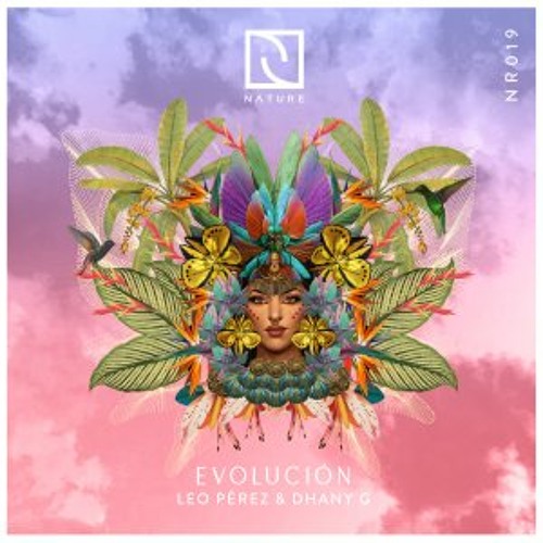 PREMIERE: Leo Perez & Dhany G - Evolucion [Nature Rec]