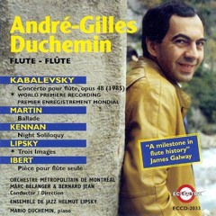 Helmut Lipsky - Trois Images 1) Transparence - André-Gilles Duchemin, flute