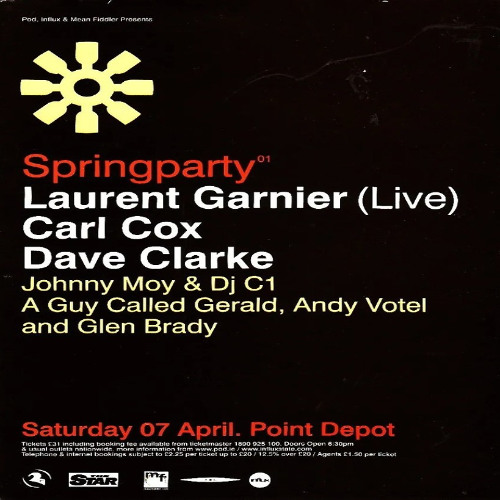 Carl Cox, Laurent Garnier, Dave Clarke - Spring Party - Point Depot, Dublin - Ireland - 07-04-01