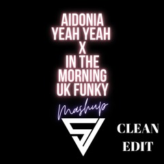 Aidnoia x Fuzzy Logik x Brazy x Swift Jay -  Yeah Yeah Yeah (Clean Edit)