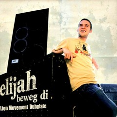 Lion Movement & Elijah - Beweg di dubplate