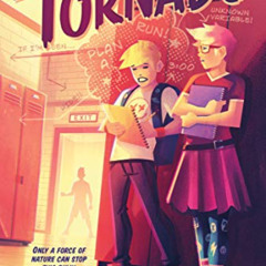 VIEW KINDLE 📝 The Tornado: A Novel by  Jake Burt EPUB KINDLE PDF EBOOK